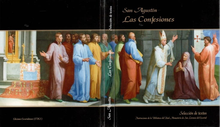 San Agustìn - Las Confesiones (selecciòn de textos)